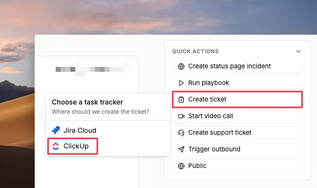 The Spike incident quick-actions menu with Create ticket highlighted and a task-tracker picker offering Jira Cloud and ClickUp
