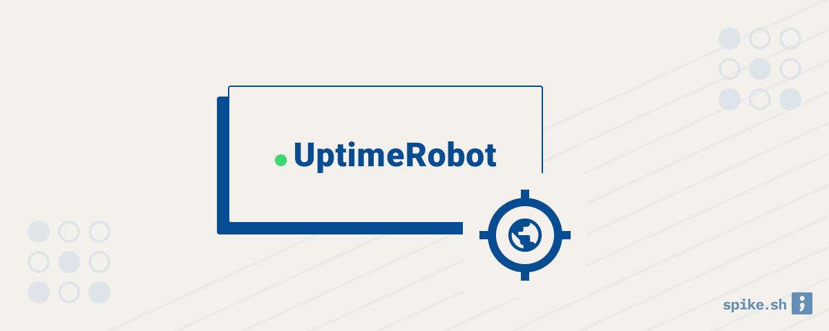 A guide to website uptime monitoring with UptimeRobot