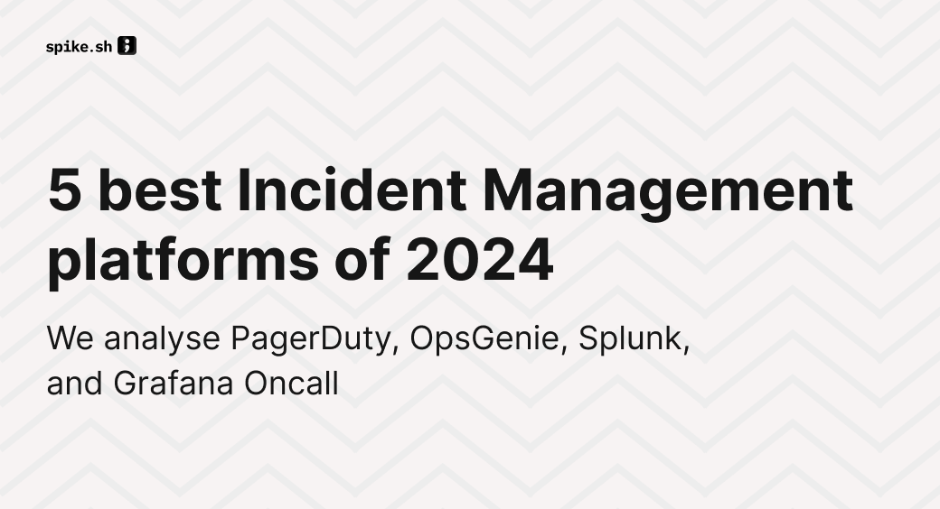 5 Best Incident Management Softwares for 2024