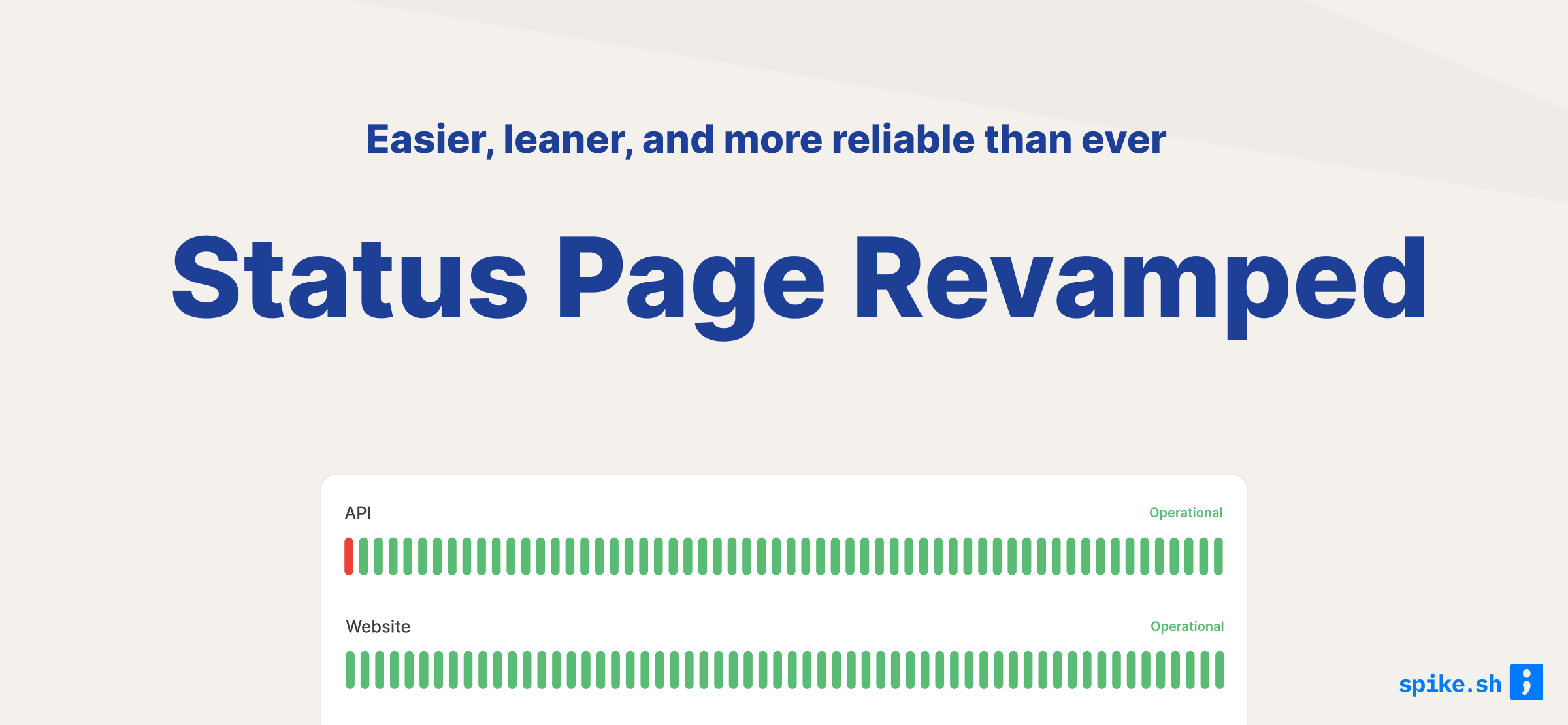 Easier, Leaner, and a More Reliable Status Page