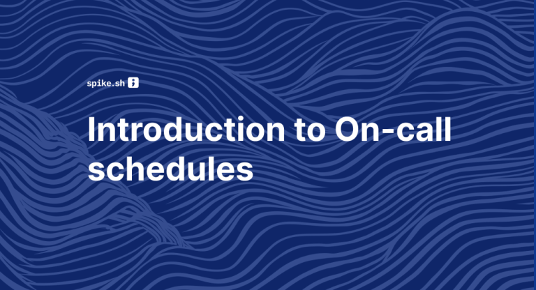 Introduction to On-call schedules