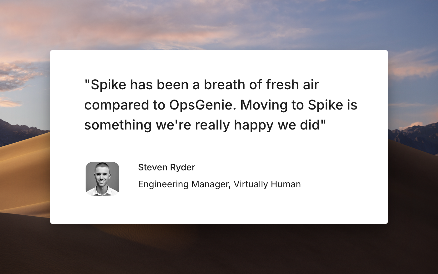 Spike's customer testimonial