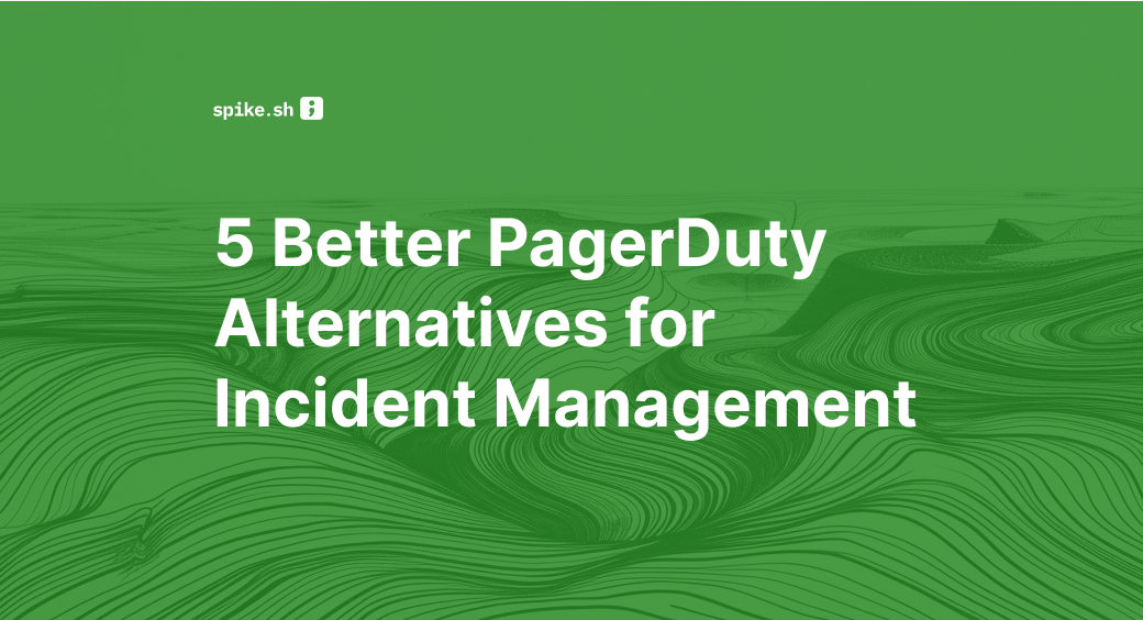 Blog cover image titled "5 Better PagerDuty Alternatives for Incident Management"