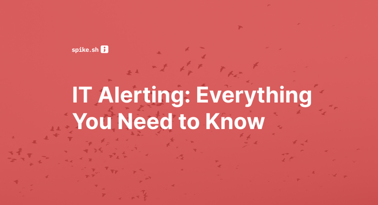 Blog cover image titled "IT Alerting: Everything You Need to Know"