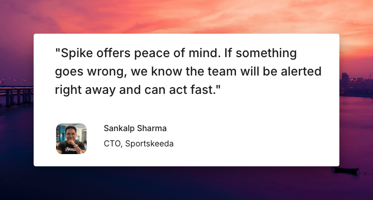 Spike's customer testimonial