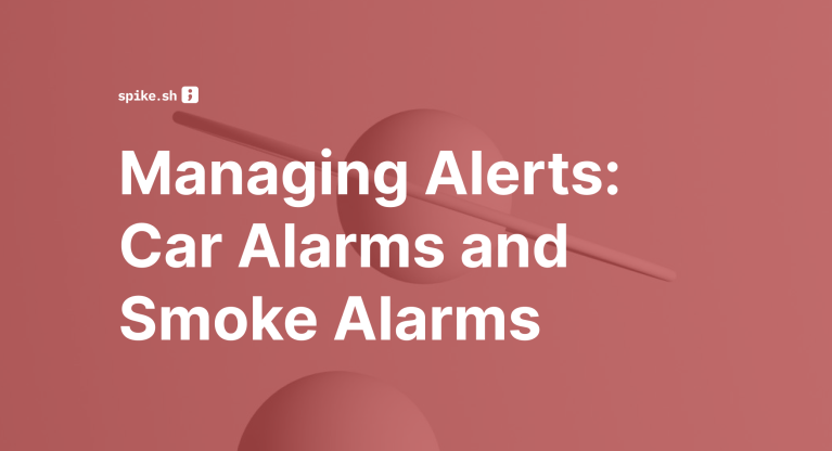 Blog cover image titled "Managing Alerts: Car Alarms and Smoke Alarms"