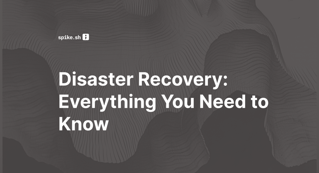 Blog cover image titled "Disaster Recovery: Everything You Need to Know"