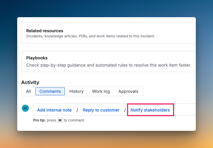 Instant "Notify Stakeholder" button on the incident dashboard (JSM)