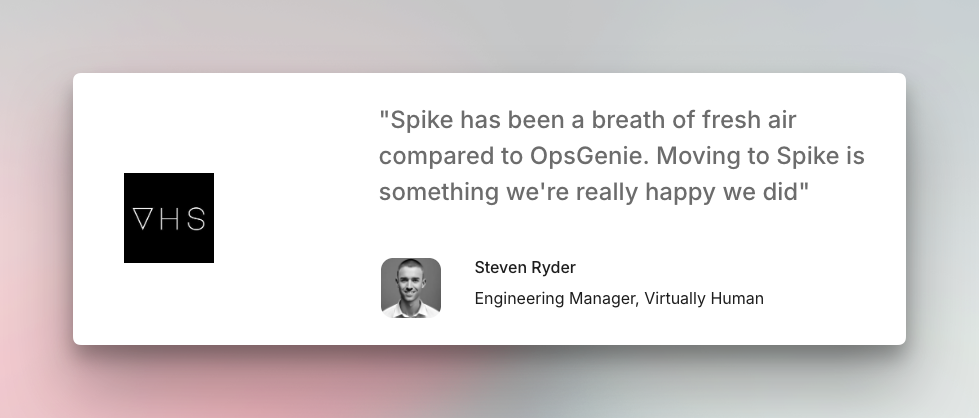 Spike's customer testimonial