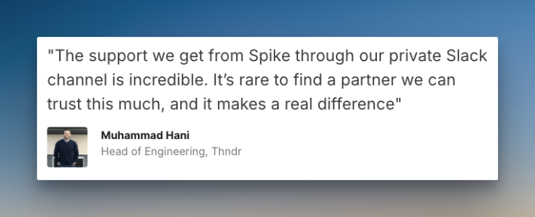 Spike's customer testimonial #2