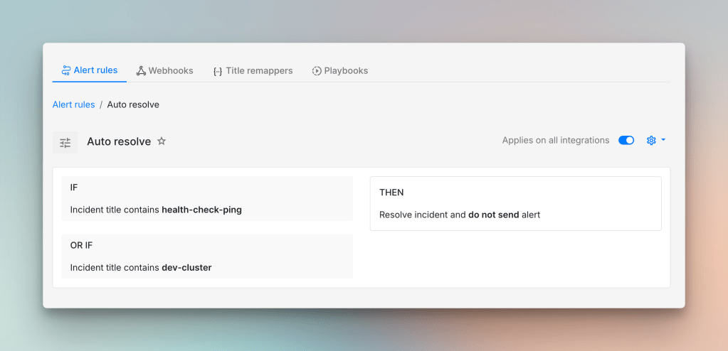 Auto-resolving incident alerts