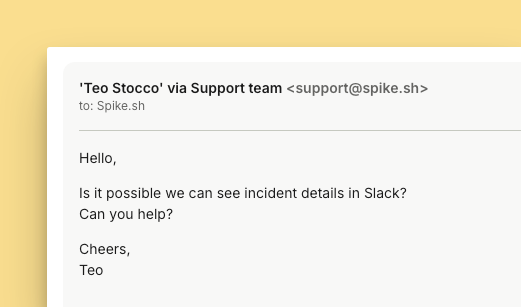 Customer request for incident details in slack